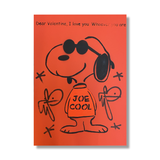 Snoopy Joe Cool! Dear Valentine, I love you, whoever you are (a cynical attempt to cash in on valentines day)